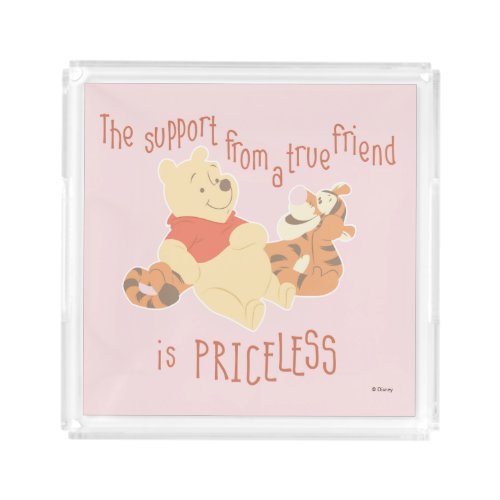 Pooh  Tigger  Support Quote Acrylic Tray