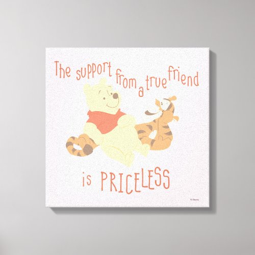 Pooh  Tigger  Support Quote Canvas Print