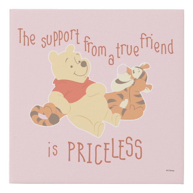 Pooh & Tigger | Support Quote Faux Canvas Print (Front)