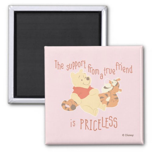 Pooh  Tigger  Support Quote Magnet