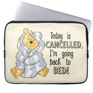 Pooh Today is Canceled Quote Laptop Sleeve