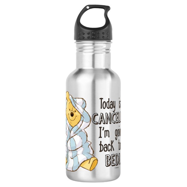 Pooh | Today is Cancelled Quote Water Bottle (Front)
