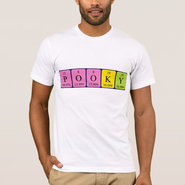 Pooky periodic table name shirt (Front)