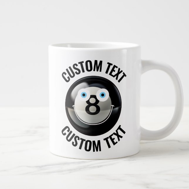 Pool 8 Ball Custom Happy Face & Personalized Text Giant Coffee Mug (Right)