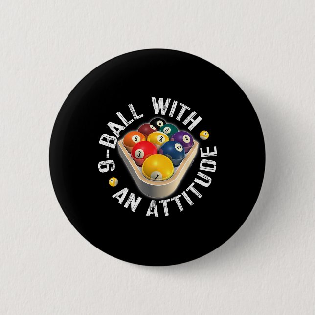 Pool 9 Ball With An Attitude Shirt  Button (Front)