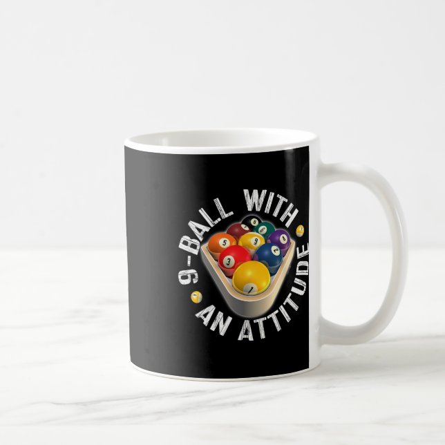 Pool 9 Ball With An Attitude Shirt  Coffee Mug (Right)
