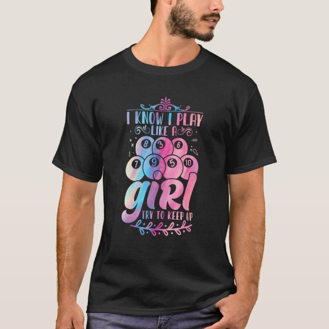 Pool Ball Player Women Snooker  Girls Quote Design T-Shirt (Front)