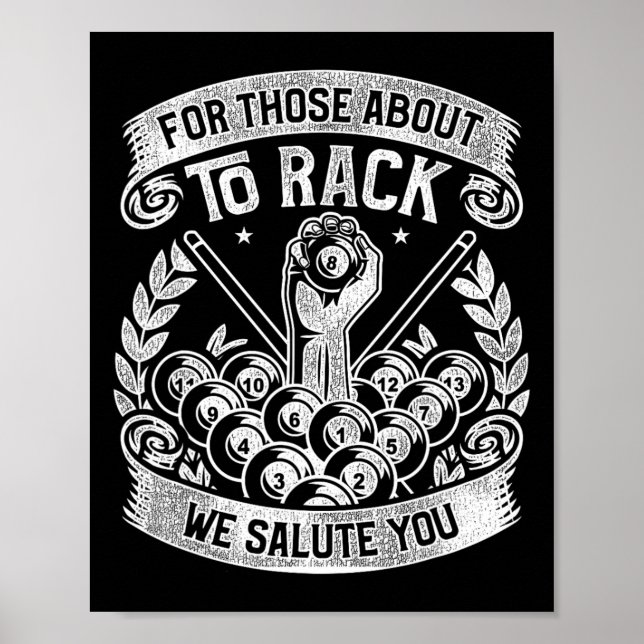 Pool Billiard Snooker Player We Salute You  Poster (Front)