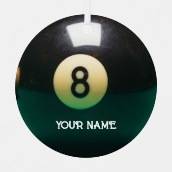Pool Billiards Eight Ball Personalized Metal Ornament by VisionsandVerses at Zazzle