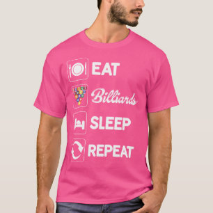 Pool Billiards Snooker Player Team Eat Billiards S T-Shirt