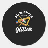 Pool Chalk Is My Glitter Pool Billiards Cue Sports Weekender Tote