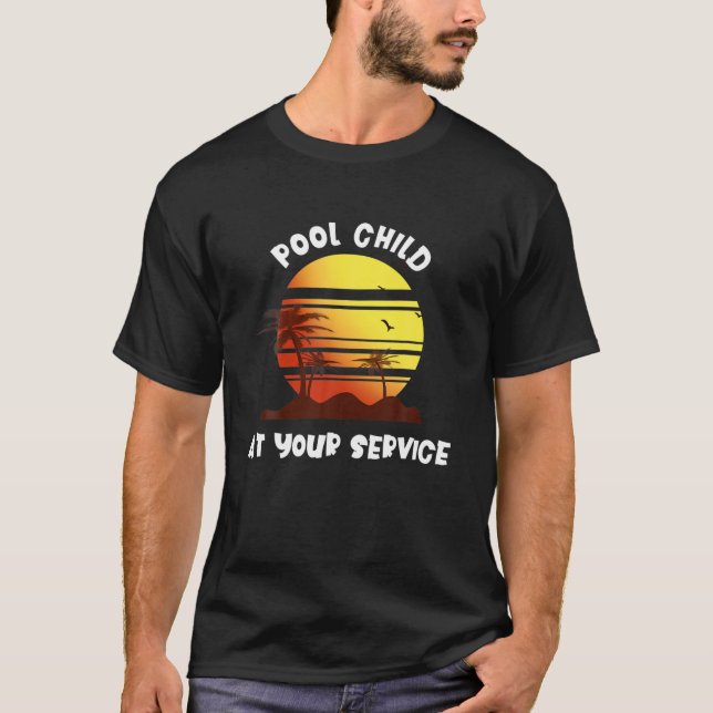 Pool Child At Your Service Coconut Tree Funny Quot T-Shirt (Front)