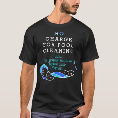 pool cleaner granny T_Shirt