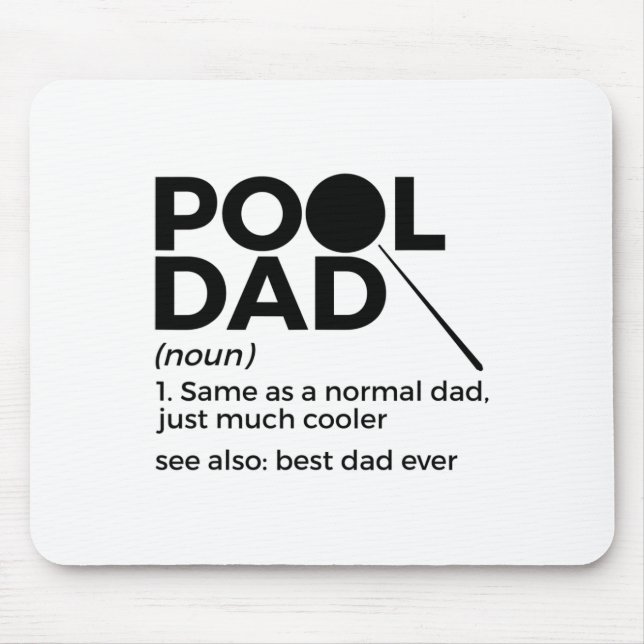 Pool Dad Definition Funny Billiards Best Dad Ever  Mouse Pad (Front)