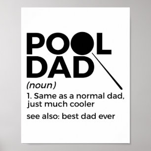 Pool Dad Definition Funny Billiards Best Dad Ever Poster
