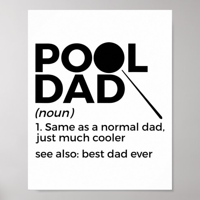 Pool Dad Definition Funny Billiards Best Dad Ever  Poster (Front)