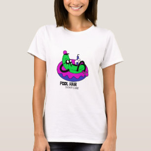 Pool Hair, Don't Care T-Shirt
