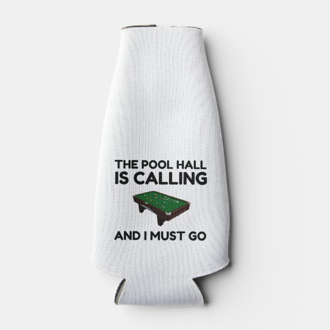 POOL HALL IS CALLING BOTTLE COOLER (Front)