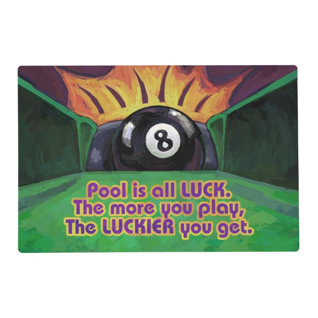 Pool is Luck Placemat (Front)