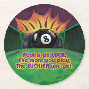 Pool is Luck Round Paper Coaster