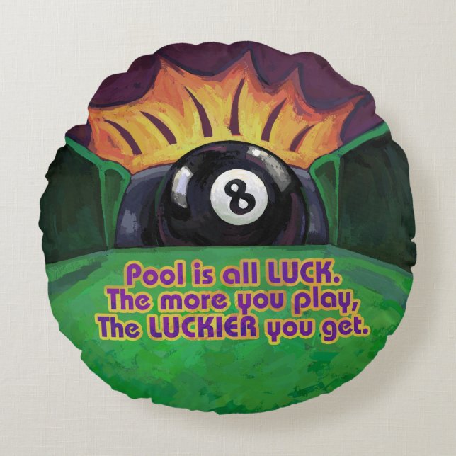 Pool is Luck Round Pillow (Front)