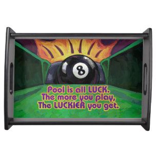 Pool is Luck Serving Tray