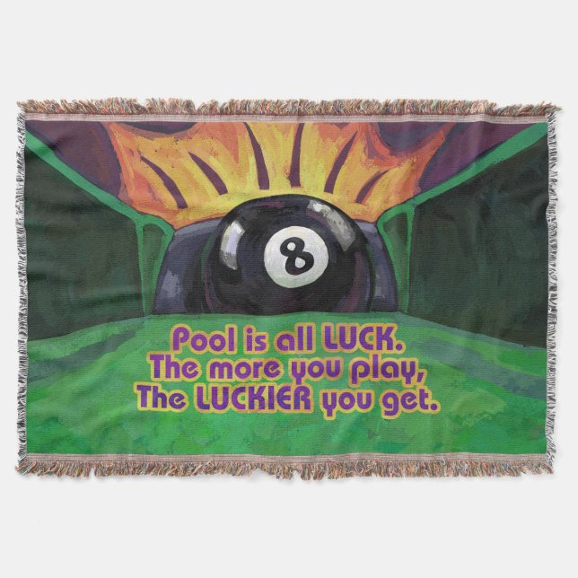 Pool is Luck Throw Blanket (Front)