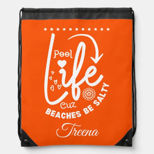 Pool Life is Better Drawstring Bag