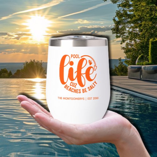 Pool Life Thermal Wine Tumbler