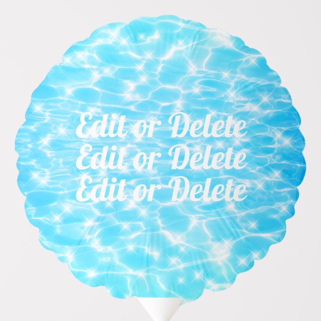 Pool party Beach party water ripples custom text Balloon (Front)