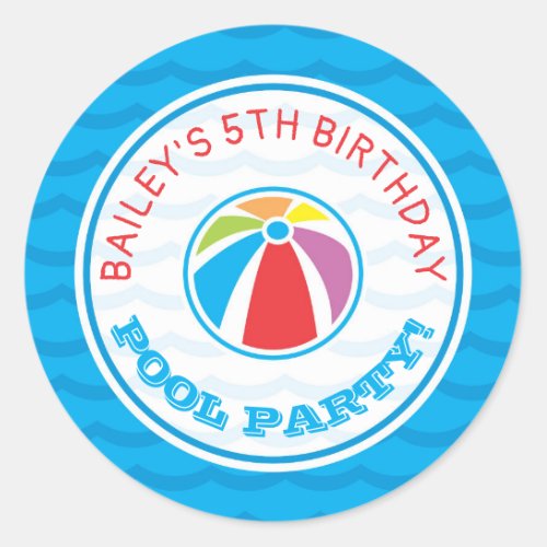Pool Party Birthday Party Beach Ball Classic Round Sticker