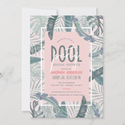 Pool Party Tropical Leaves Pink Bridal Shower Invitation