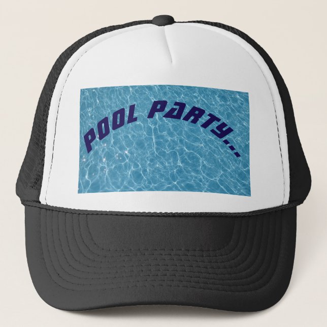 Pool  Party Trucker Hat (Front)