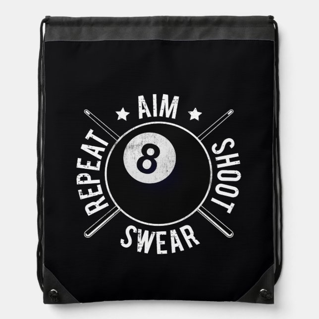 Pool Player Aim Shoot Repeat 8 Ball Billiards Drawstring Bag (Front)