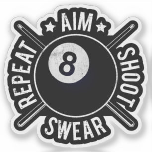 Pool Player Aim Shoot Repeat 8 Ball Billiards Sticker