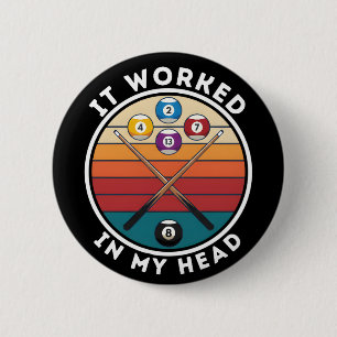 Pool Player Funny Cue Sports Humor Gift Button