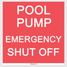 POOL PUMP Emergency Shut-Off Label