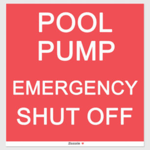 POOL PUMP Emergency Shut-Off Label