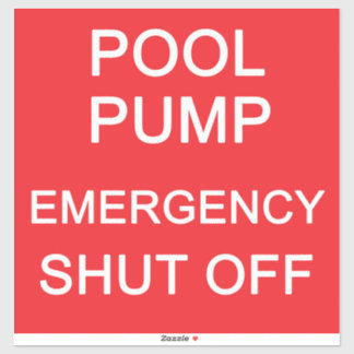 POOL PUMP Emergency Shut-Off Label