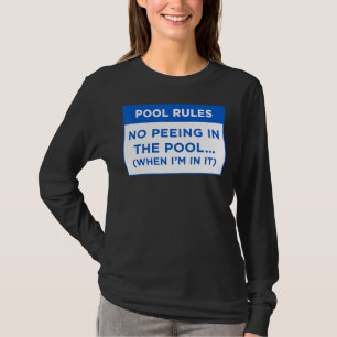 Pool Rules no Peeing In The Pool Word Design T-Shirt