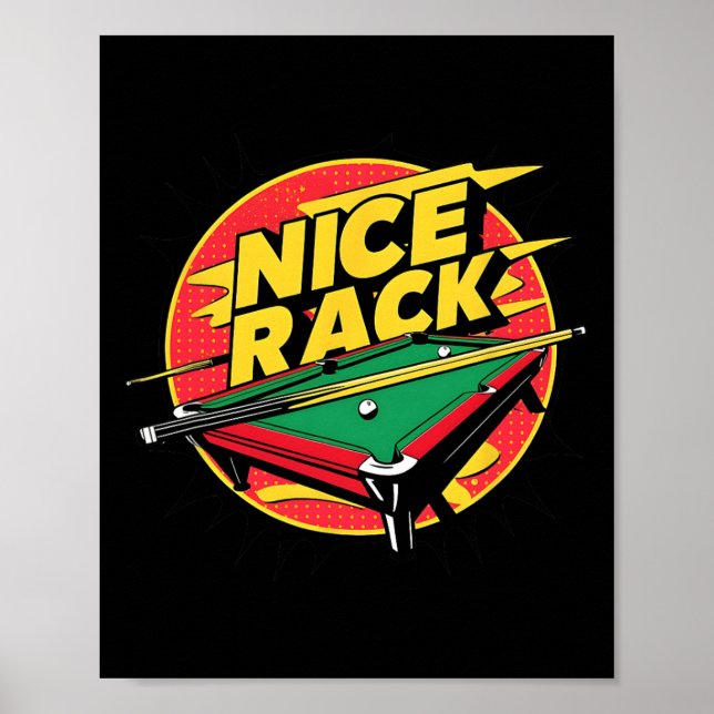 Pool Shark Billiards Nice Rack Funny Puns 8 Ball B Poster (Front)