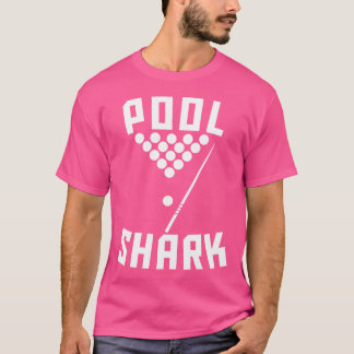 Pool Shark Cool Billiards T-Shirt