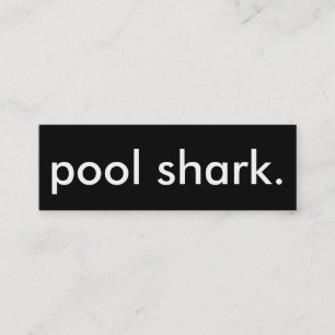 pool shark. mini business card