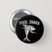 Pool Shark Pinback Button (Front & Back)
