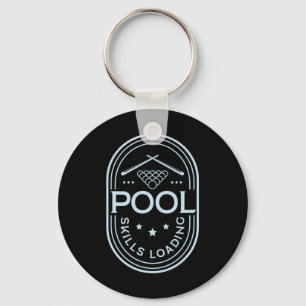 Pool Skills Loading Funny Quote Billiard  Keychain