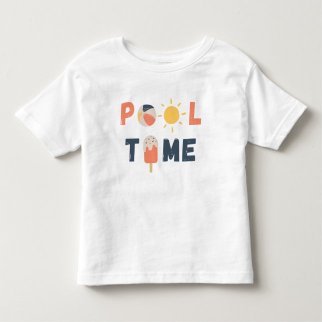 pool time. Toddler T-Shirt & Tops (Front)