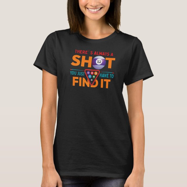 Pool Tournament Billiard Player Sports Bar 6 Ball  T-Shirt (Front)
