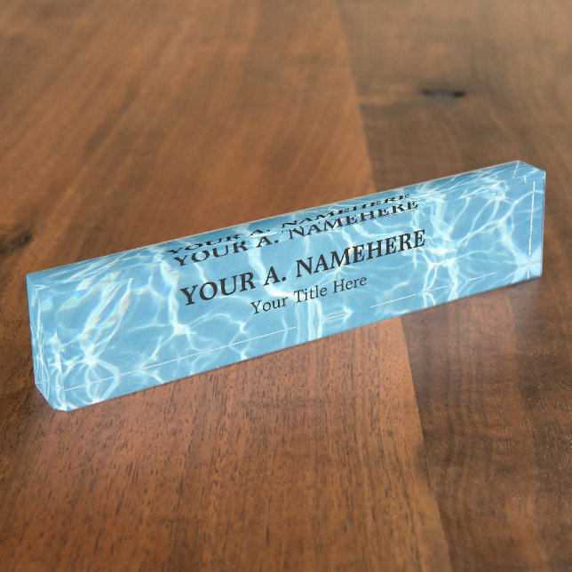Pool Water Desk Nameplate (Side)
