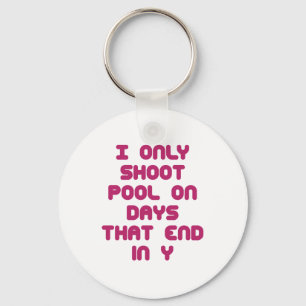 PoolChick Days Keychain