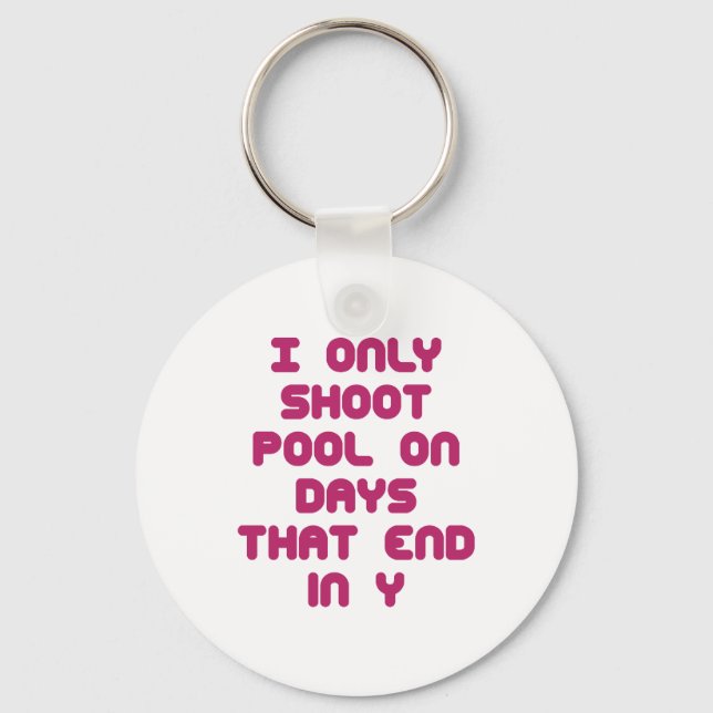 PoolChick Days Keychain (Front)